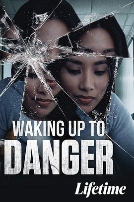 WakingUptoDanger高清海报